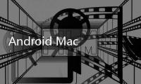 Android Mac