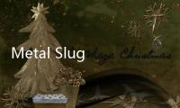 Metal Slug Awakening安卓版