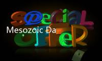 Mesozoic Dawn正版