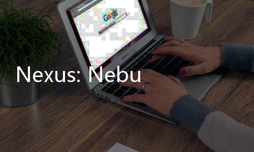 Nexus: Nebula Echoes星云回声官方版下载