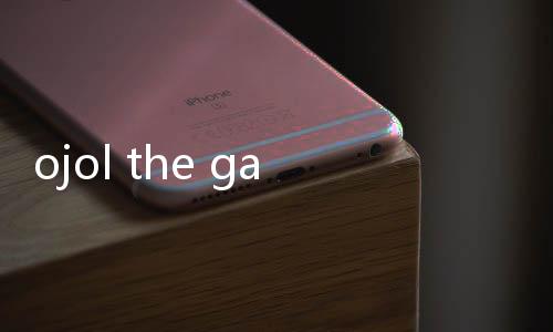 ojol the game apk下载
